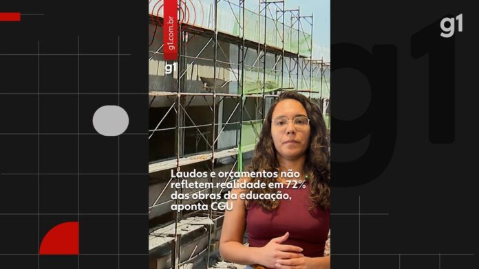 laudos-e-orcamentos-nao-refletem-realidade-em-72%-das-obras-da-educacao,-aponta-cgu laudos-e-orcamentos-nao-refletem-realidade-em-72%-das-obras-da-educacao,-aponta-cgu